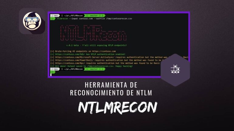 NTLMRecon Herramienta de Reconocimiento de NTLM