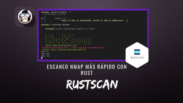 RustScan: Escaneo Nmap más Rápido con Rust » EsGeeks