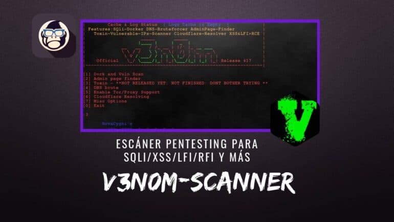 V3n0M-Scanner Escáner Pentesting para SQLi XSS LFI RFI