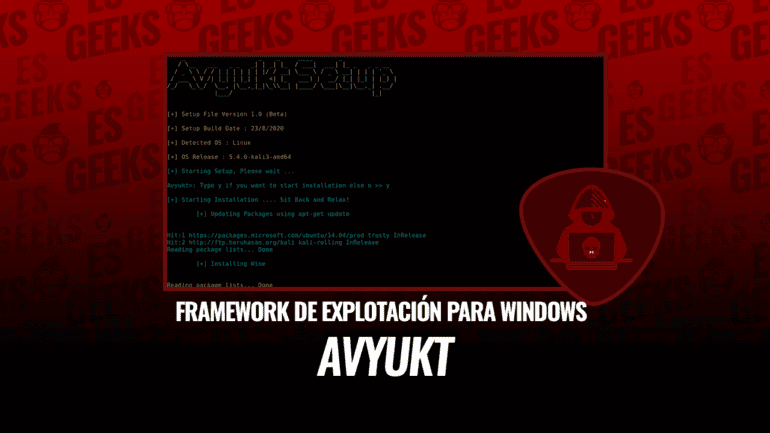 Avyukt Framework Explotación Generar Payloads Maliciosas