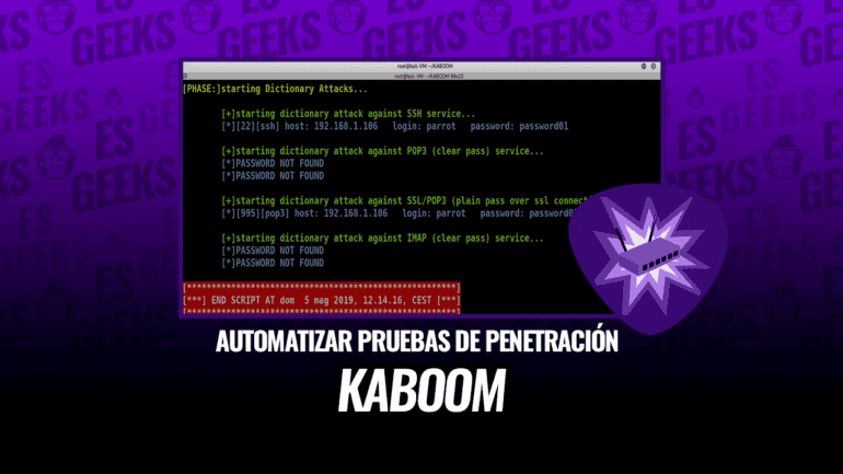 Kaboom Herramienta Automatizar Pruebas de Penetración