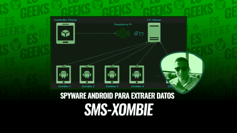 SMS-Xombie Spyware Android para Extraer Datos Teléfono