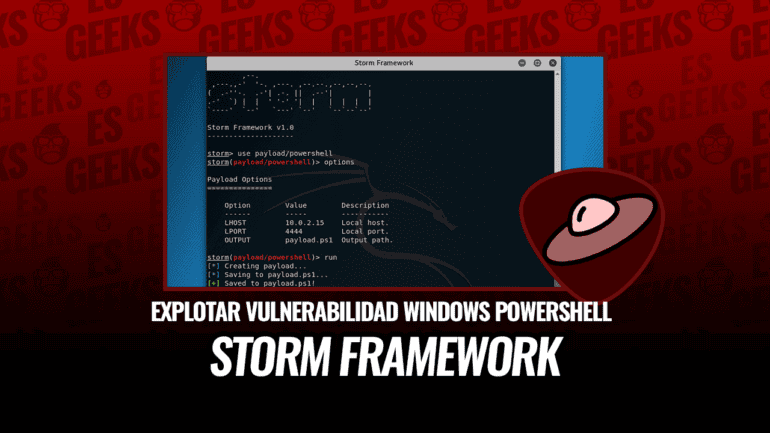 Storm Framework Explotar Vulnerabilidad de Windows PowerShell