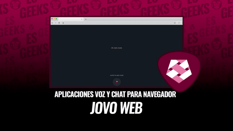 Jovo Web Starter Aplicaciones Voz y Chat para Navegador