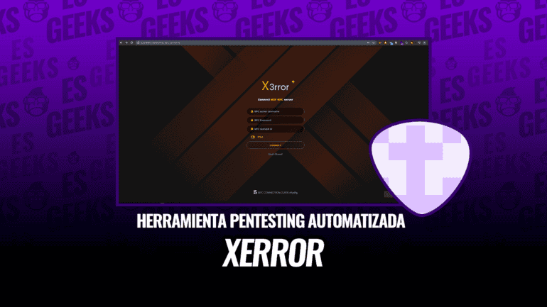 Xerror Herramienta Pentesting Totalmente Automatizada