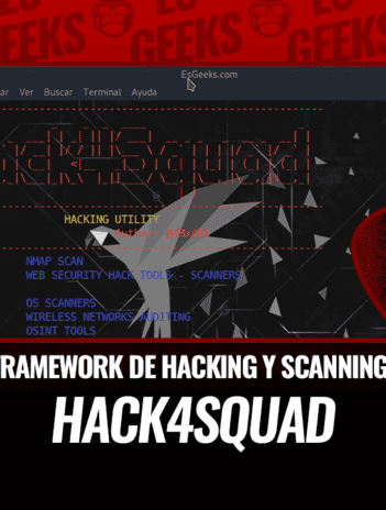 Hack4Squad Framework Hacking y Scanning