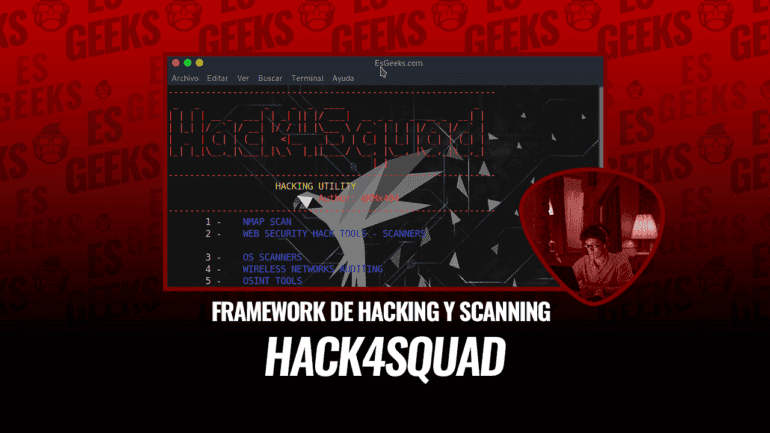 Hack4Squad Framework Hacking y Scanning