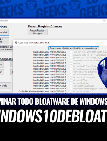 Eliminar Bloatware Windows 10 Windows10Debloater