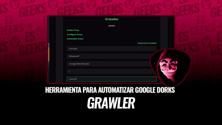 Grawler Herramienta Automatizar Google Dorks