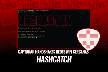 HashCatch Capturar Handshakes Redes WiFi Cercanas