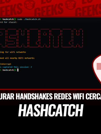 HashCatch Capturar Handshakes Redes WiFi Cercanas