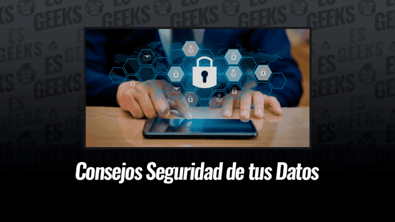 Proteger Seguridad Datos en Teléfono