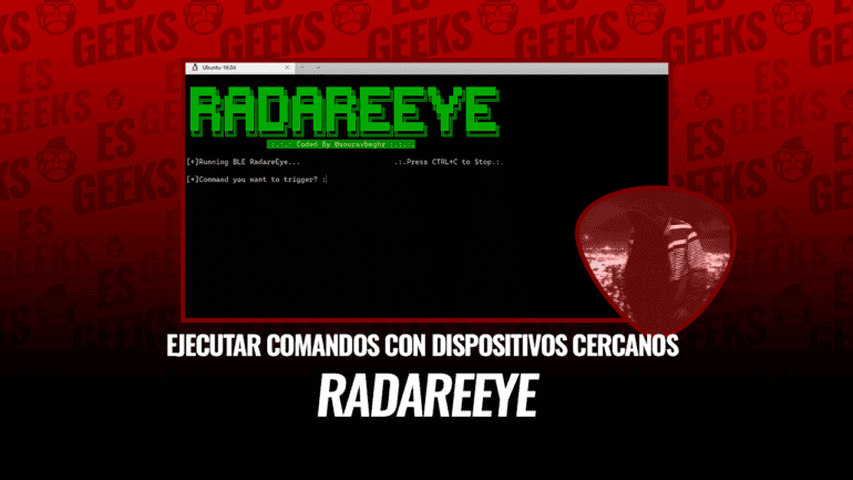 RadareEye Escanear Dispositivos Cercanos y Ejecutar Comandos