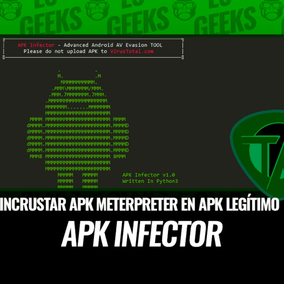 APK Infector Incrustar APK Meterpreter en APK Legítimo