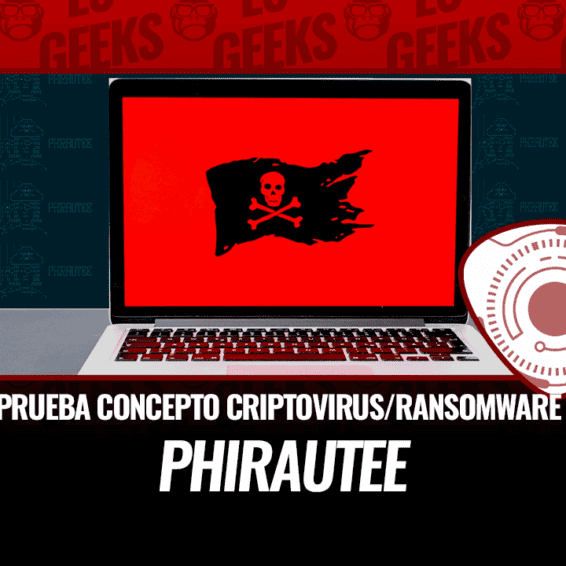 Phirautee PoC Criptovirus Concienciar Usuarios Ataques