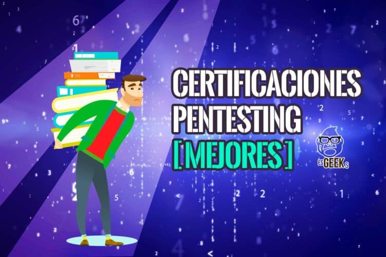 Mejores Certificaciones para Pruebas de Penetración