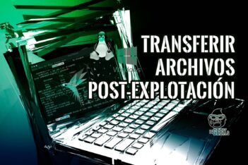 Post-Explotación Transferir Archivos entre Windows y Linux