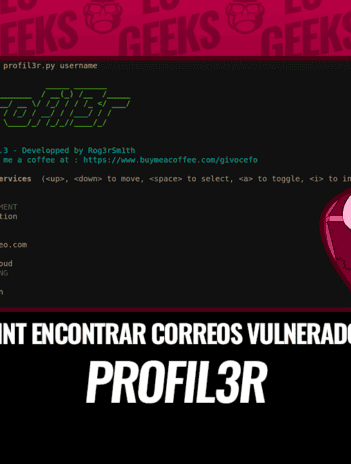 Profil3r OSINT para Encontrar Cuentas y Correos Vulnerados