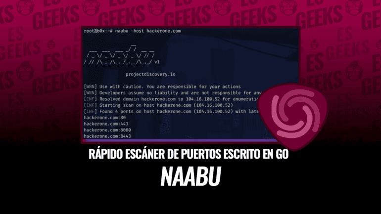 Naabu Rápido Escáner de Puertos Escrito en Go