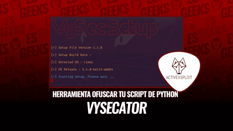 VySecator Herramienta para Ofuscar tu Script de Python