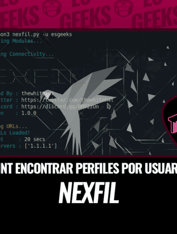 Nexfil OSINT para Encontrar Perfiles por Nombre de Usuario