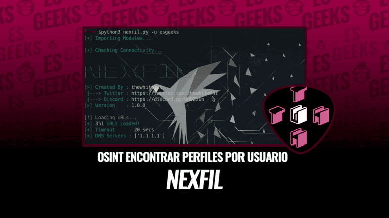Nexfil OSINT para Encontrar Perfiles por Nombre de Usuario