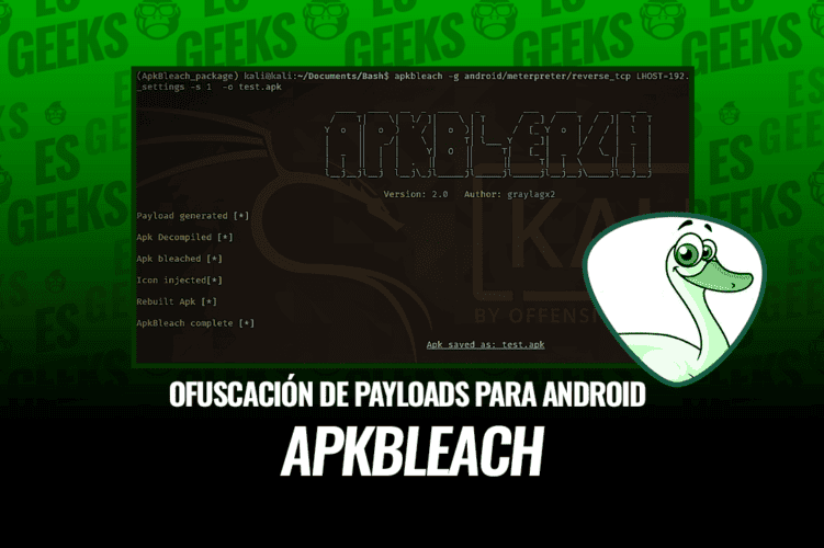 ApkBleach Herramienta de Ofuscación de Payloads de Android