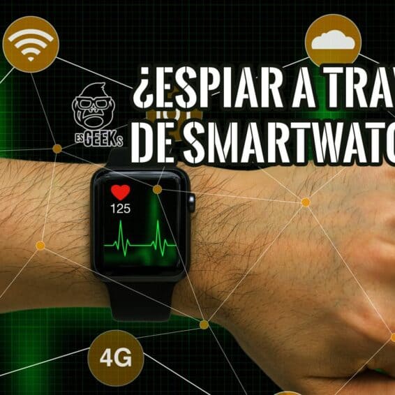 Es Posible Espiar Smartwatch Seguridad y Hacking