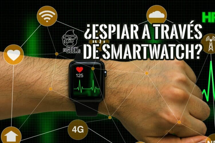 Es Posible Espiar Smartwatch Seguridad y Hacking