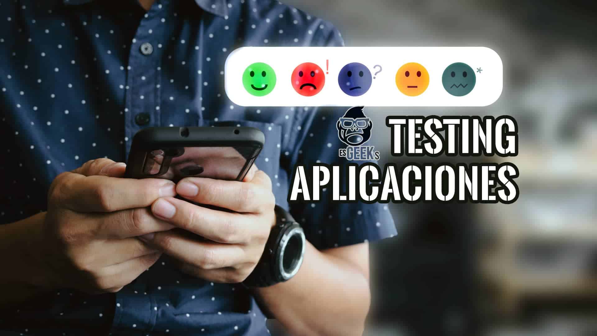 Razones para Testing de Aplicación Móvil