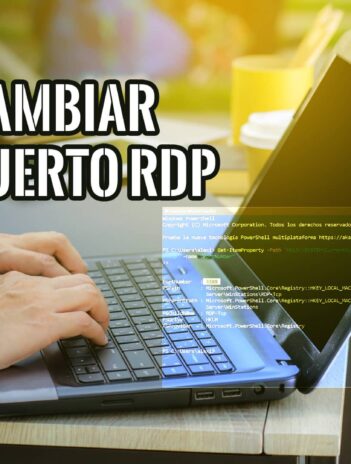 Cómo cambiar Número Puerto RDP