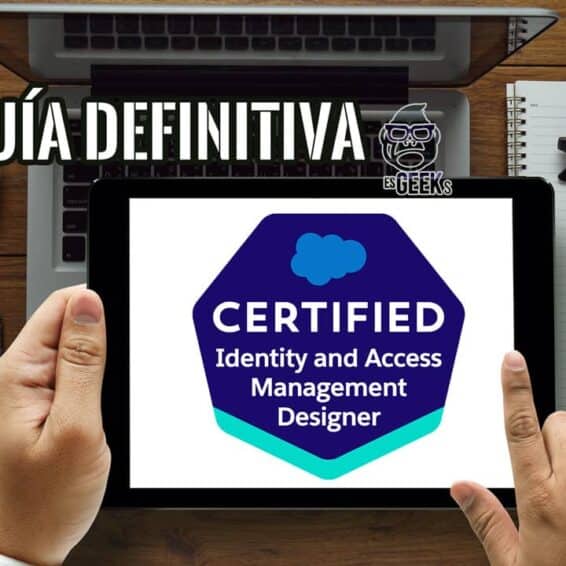 Guía Definitiva para la Certificación Integration Architecture Designer de Salesforce