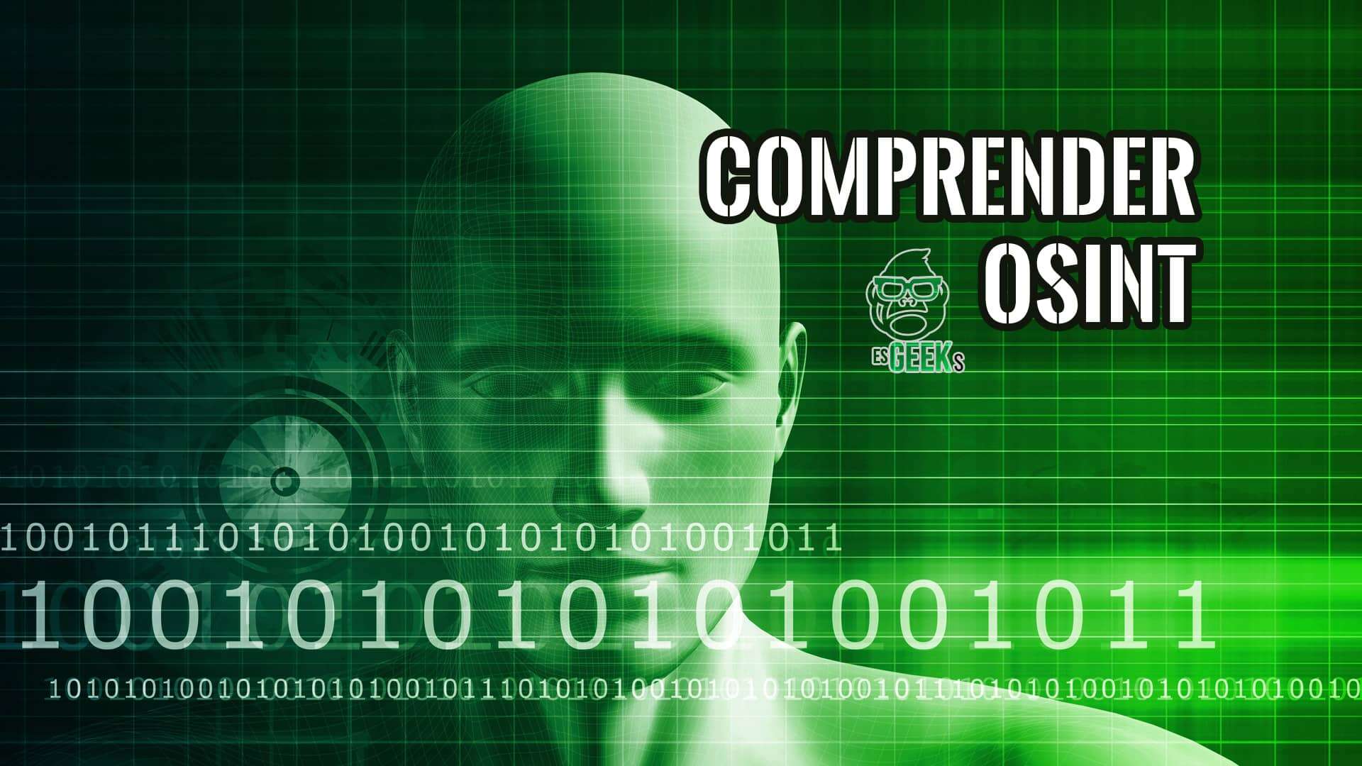 Guía para comprender OSINT y la privacidad