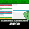 Aparoid Análisis de Seguridad de Aplicaciones Android