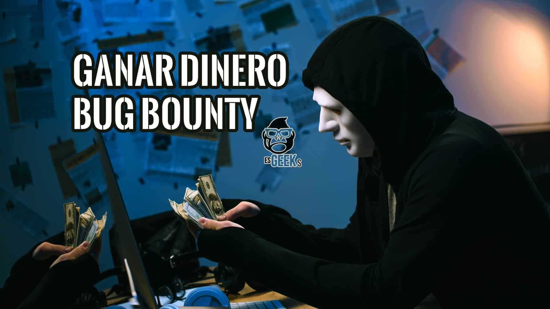 Hacker anónimo contando dinero, una recompensa obtenida en un programa de Bug Bounty por encontrar vulnerabilidades.