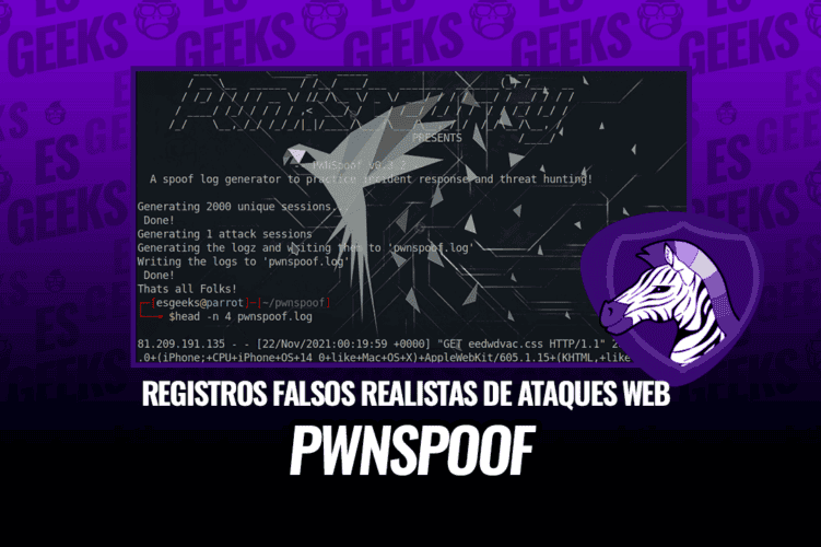 pwnSpoof Crear Registros Falsos Realistas de Ataques Web