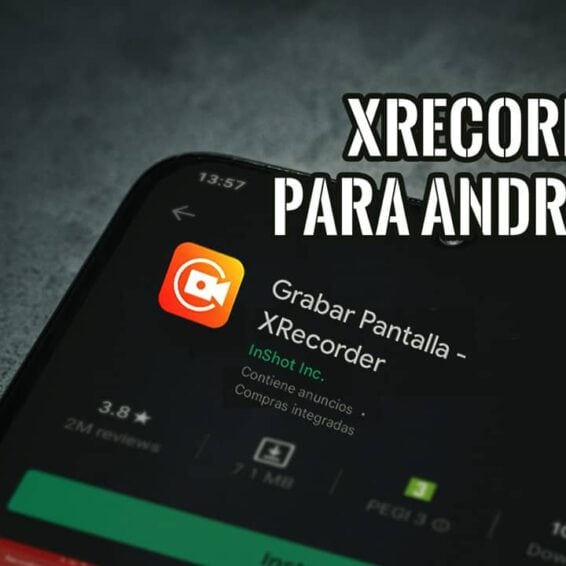Xrecorder Mejor Grabador de Pantalla para Android