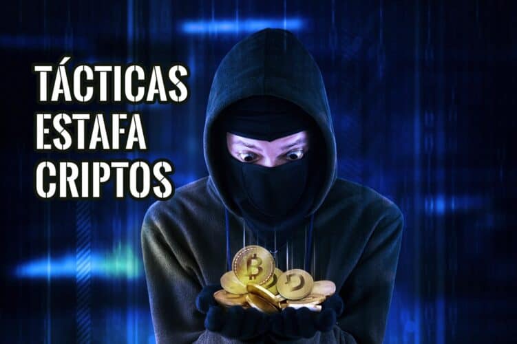 Cuáles son las principales tácticas para estafar con criptomonedas