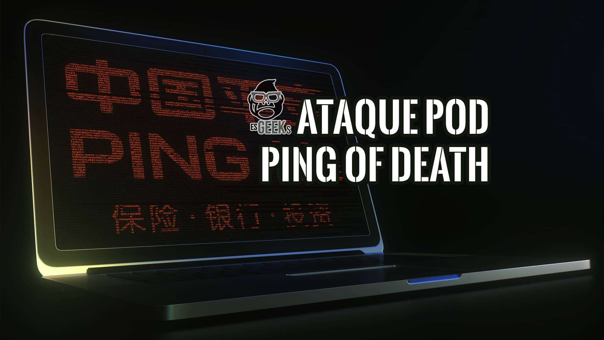 Ataque Ping of Death Concepto y Seguridad