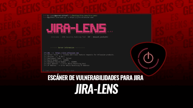 Jira-Lens Escáner de Vulnerabilidades para JIRA