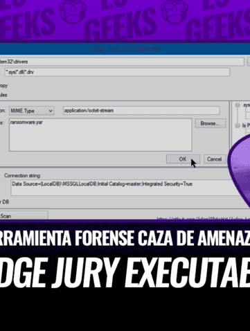 Judge Jury and Executable Herramienta Forense para Caza de Amenazas