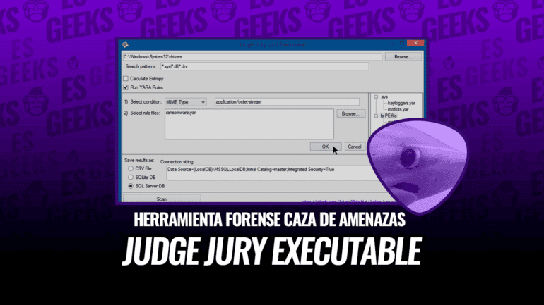 Judge Jury and Executable Herramienta Forense para Caza de Amenazas