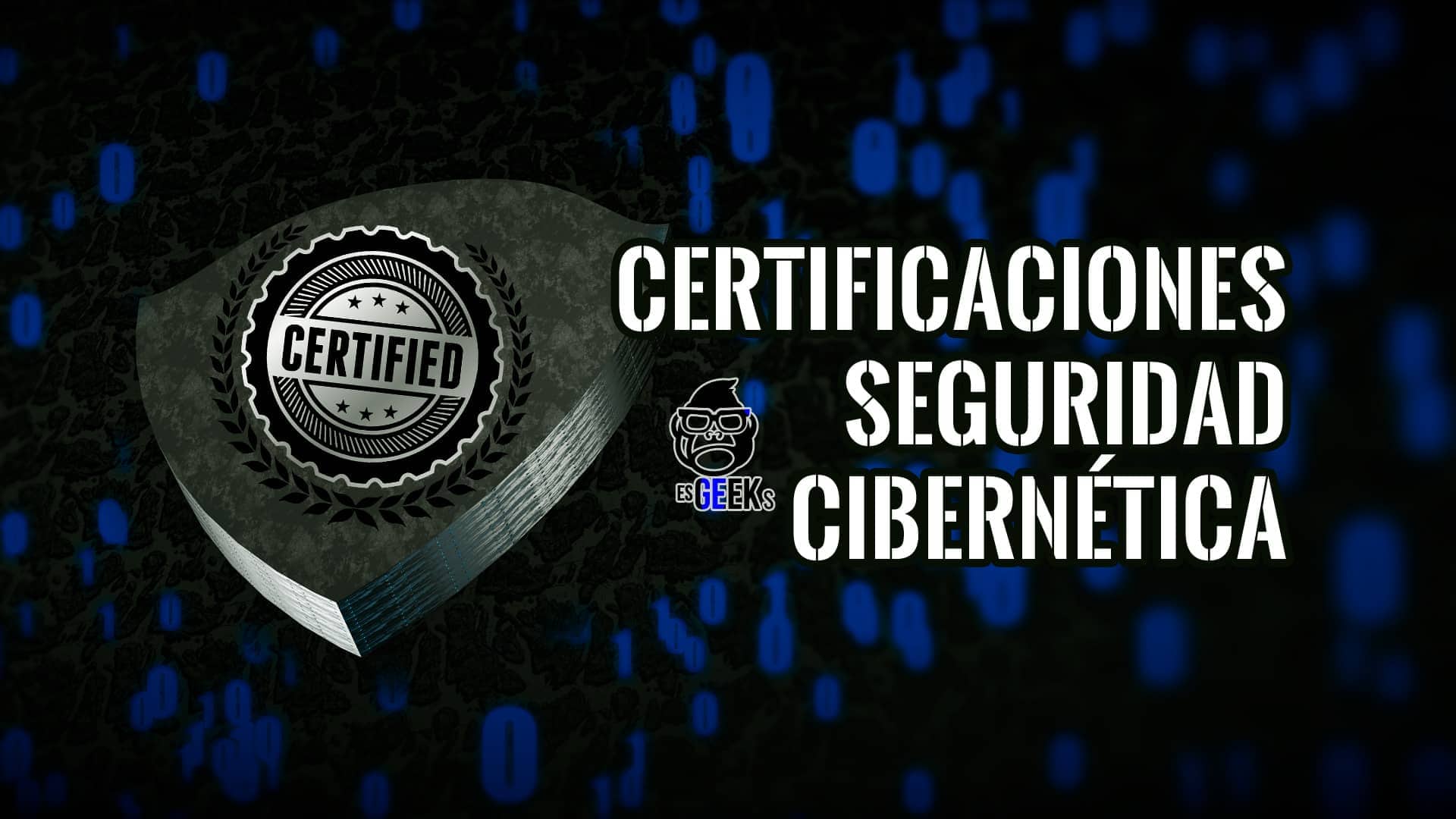 15 Principales Certificaciones de Ciberseguridad