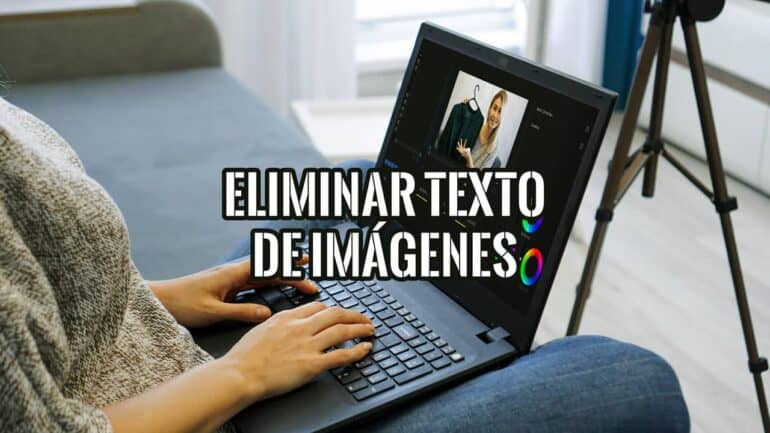 Mejores Herramientas para Eliminar Texto de Imágenes JPEG