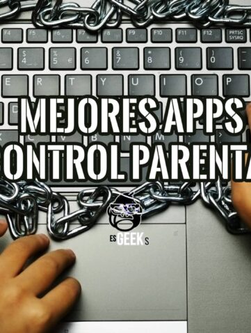 Las Mejores Aplicaciones de Control Parental