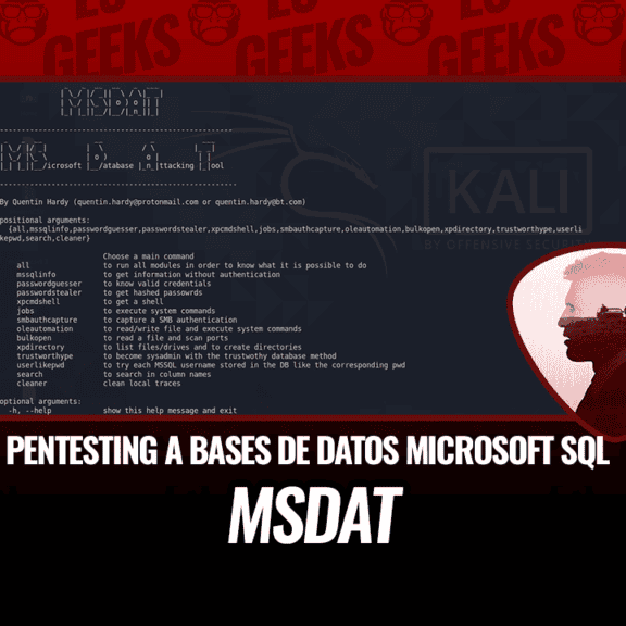 MSDAT Herramienta Pentesting a Bases de Datos Microsoft SQL