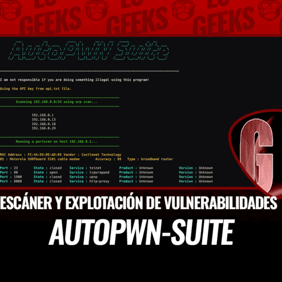 AutoPWN-Suite: Escáner y Explotación de Vulnerabilidades