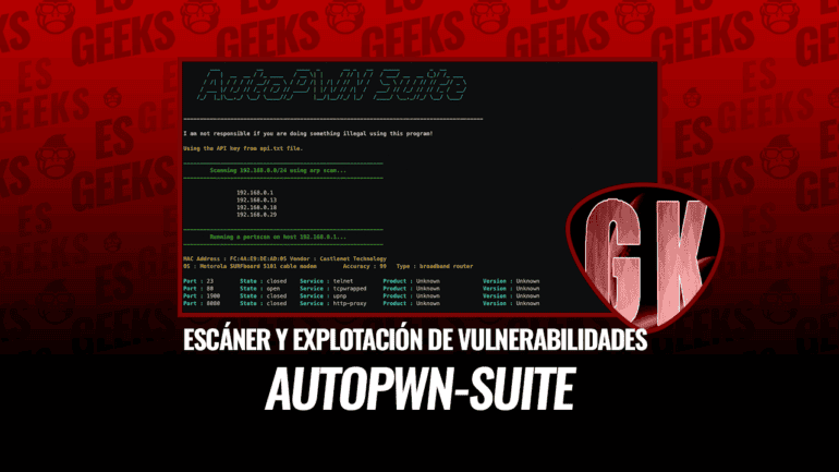 AutoPWN-Suite: Escáner y Explotación de Vulnerabilidades